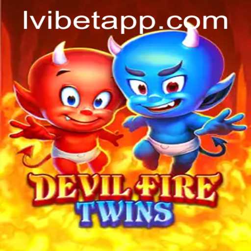 Dive into DevilFireTwins: An Enthralling Gaming Experience Enhanced by Lvibet